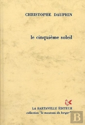 Le Cinquième Soleil : Poèmes