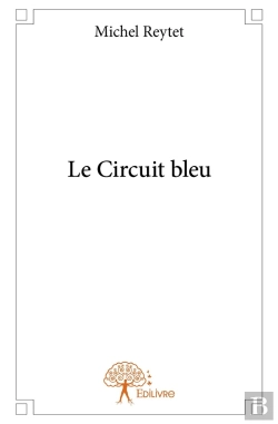 Bertrand.pt - Le Circuit Bleu