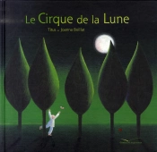 Le Cirque De La Lune
