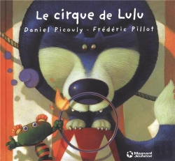 Bertrand.pt - Le Cirque De Lulu