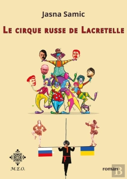 Bertrand.pt - Le Cirque Russe De Lacretelle