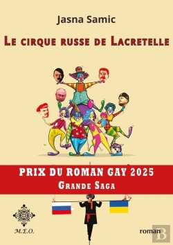 Bertrand.pt - Le Cirque Russe De Lacretelle