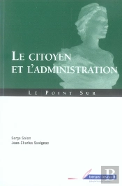 Le Citoyen Et L'Administration