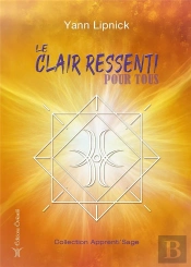 Le Clair Ressenti Pour Tous