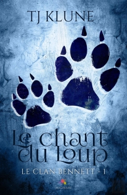 Bertrand.pt - Le Clan Bennett Tome 1 ; Le Chant Du Loup