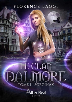 Bertrand.pt - Le Clan Dalmore Tome 1 : Sorginak