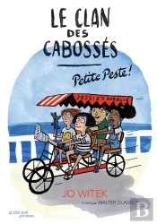 Le Clan Des Cabossés Tome 1 : Petite Peste