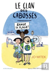Le Clan Des Cabossés Tome 2 : Range Ta Plage !