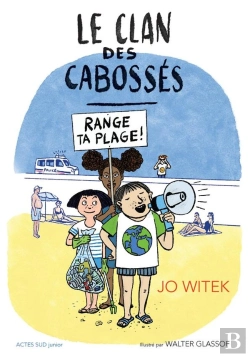 Bertrand.pt - Le Clan Des Cabossés Tome 2 : Range Ta Plage !