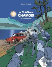 Le Clan Des Chamois : Un Si Beau Refuge