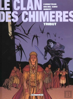 Bertrand.pt - Le Clan Des Chimeres T.1; Tribut