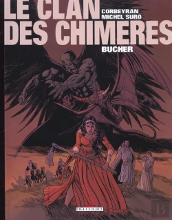 Bertrand.pt - Le Clan Des Chimeres T.2; Bucher
