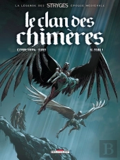 Le Clan Des Chimères Tome 6 : Oubli