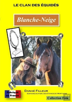 Bertrand.pt - Le Clan Des Equides - Blanche-Neige