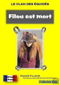Bertrand.pt - Le Clan Des Equides - Filou Est Mort