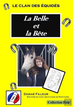 Bertrand.pt - Le Clan Des Equides, La Belle Et La Bete