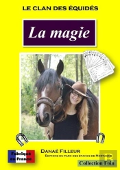 Le Clan Des Equides - La Magie
