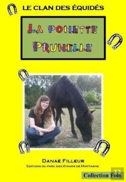 Bertrand.pt - Le Clan Des Equides, La Ponette Prunelle