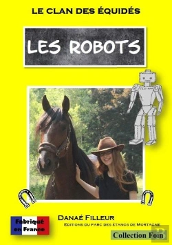 Bertrand.pt - Le Clan Des Equides - Les Robots