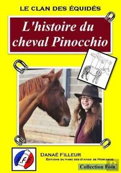 Bertrand.pt - Le Clan Des Equides, L'Histoire Du Cheval Pinocchio