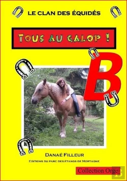 Bertrand.pt - Le Clan Des Equides, Tous Au Galop ! B