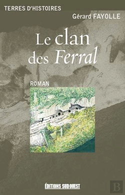 Bertrand.pt - Le Clan Des Ferral