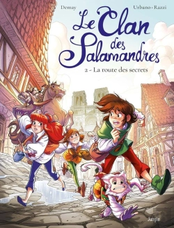 Bertrand.pt - Le Clan Des Salamandres Tome 2 : La Route Des Secrets