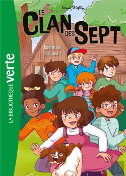Bertrand.pt - Le Clan Des Sept Tome 6 : Opération Risquée