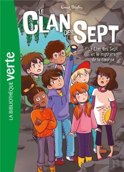 Bertrand.pt - Le Clan Des Sept Tome 7 : Le Clan Des Sept Et Le Mystère De La Caverne