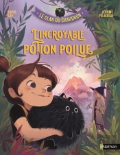 Le Clan Du Chaudron : L'Incroyable Potion Poilue