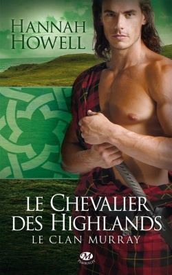 Bertrand.pt - Le Clan Murray T.2 ; Le Chevalier Des Highlands