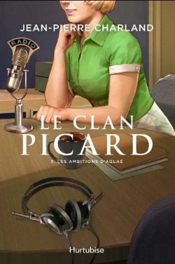 Bertrand.pt - Le Clan Picard Tome 3 : Les Ambitions D'Aglaé