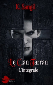 Le Clan Tarran - T3 - L'Integrale