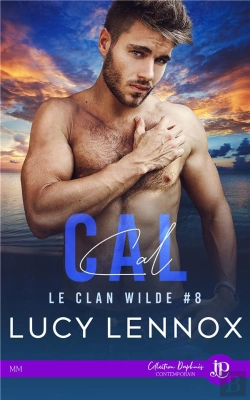 Bertrand.pt - Le Clan Wilde Tome 8 : Cal