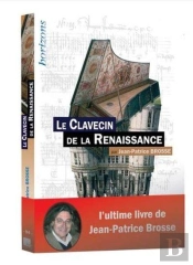 Le Clavecin De La Renaissance