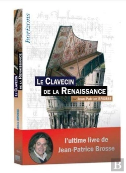 Bertrand.pt - Le Clavecin De La Renaissance