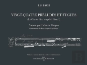 Le Clavier Bien Tempéré Tome 1 ; Vingt-Quatre Préludes Et Fugues