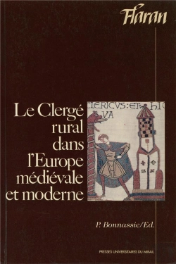 Bertrand.pt - Le Clerge Rural Dans L'Europe Médiévale Et Moderne