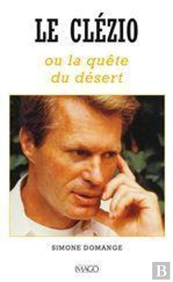 Bertrand.pt - Le Clézio Ou La Quête Du Désert