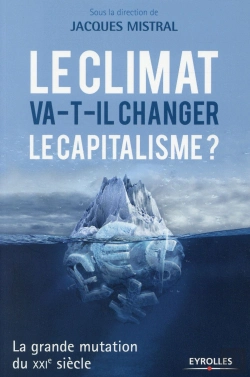 Bertrand.pt - Le Climat Va-T-Il Changer Le Capitalisme ?