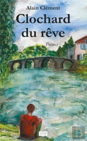 Le Clochard Du Reve