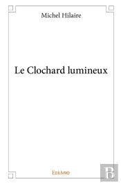 Le Clochard Lumineux