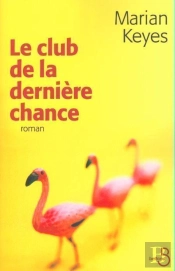 Le Club De La Derniere Chance