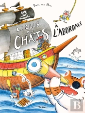 Le Club Des Chats À L'Abordage