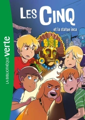 Le Club Des Cinq Tome 29 : Les Cinq Et La Statue Inca