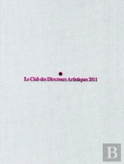 Le Club Des Directeurs Artistiques 2011, 43e Competition