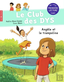 Bertrand.pt - Le Club Des Dys Tome 3 : Angèle Et Le Trampoline
