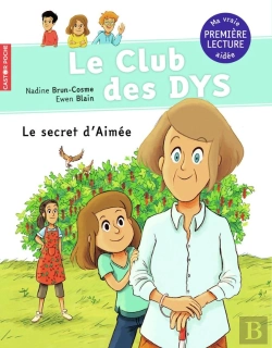 Bertrand.pt - Le Club Des Dys Tome 6 : Le Secret D'Aimée