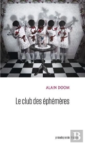 Le Club Des Éphémères