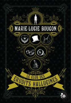 Bertrand.pt - Le Club Des Erudits Hallucines